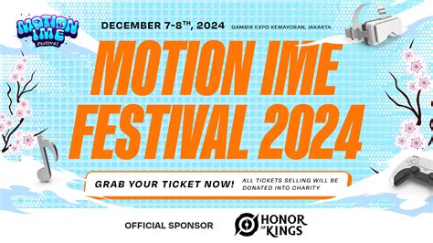 Get Ticket Motion IME Festival Merchandise Promo Prices Tiket