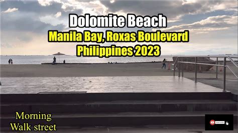 Dolomite Beach Manila Baywalk Philippines 2023 YouTube