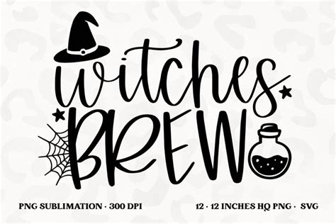 Witches Brew SVG | PNG Sublimation