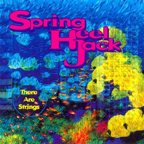 Spring Heel Jack There Are Strings Releases Discogs