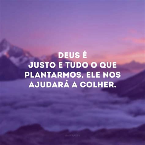 Frases Sobre Justi A De Deus Para Viver Sob A Sua Gra A E Seu Poder