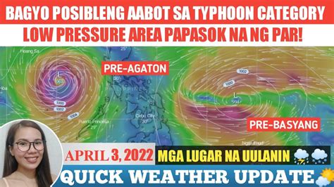 𝐁𝐀𝐆𝐘𝐎 𝐏𝐎𝐒𝐈𝐁𝐋𝐄𝐍𝐆 𝐔𝐌𝐀𝐁𝐎𝐓 𝐒𝐀 𝐓𝐘𝐏𝐇𝐎𝐎𝐍 𝐂𝐀𝐓𝐄𝐆𝐎𝐑𝐘 𝐏𝐀𝐆𝐇𝐀𝐍𝐃𝐀𝐀𝐍 𝐀𝐏𝐑𝐈𝐋 3 2022