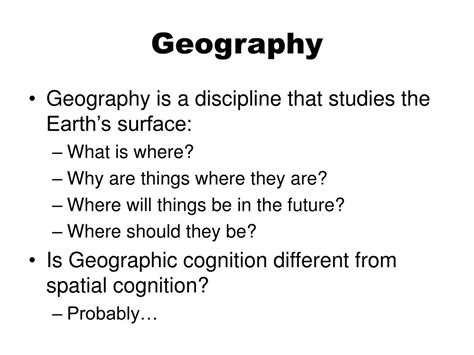 Ppt Human Cognition In The Geographic Domain Powerpoint Presentation