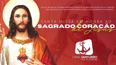 Missa Votiva Ao Sagrado Cora O De Jesus Sexta Feira Youtube