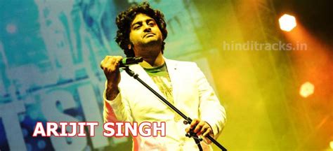 अरिजीत सिंह Arijit Singh Songs List - All New Songs with Lyrics in Hindi