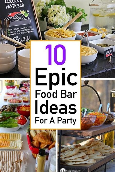 10 Crowd Pleasing Food Bar Ideas For A Party The Unlikely Hostess