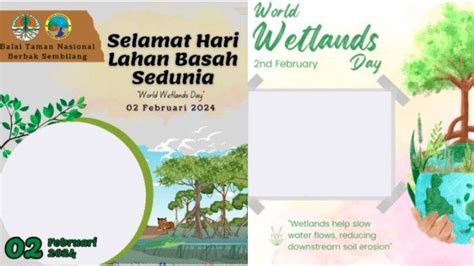 Link Twibbon Hari Lahan Basah Sedunia Beserta Cara Membuatnya