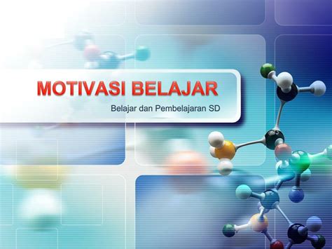 Ppt Motivasi Belajar Powerpoint Presentation Free Download Id 5151796