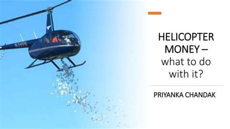 Helicopter Money.pptx