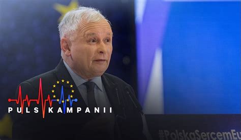 Wybory Do Parlamentu Europejskiego Jaros Aw Kaczy Ski O S Owach