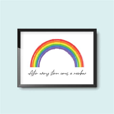 After Every Storm Comes A Rainbow Quote Print Famous Prints