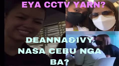 Deanna At Ivy Hinahanap Na Kay Eya Nasa Cebu Na Nga Ba Ang DEAVY