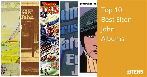 Top 10 Best Elton John Albums Thetoptens