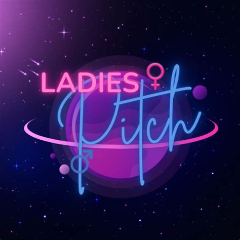 Ep 137 “one Woman Two Vaginas” Ladies Pitch Podcast Podtail