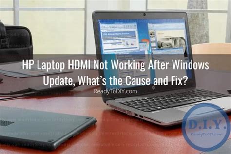 HP Laptop HDMI Not Working (How to Troubleshoot) - Ready To DIY