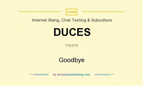 What Does Duces Mean Definition Of Duces Duces Stands For Goodbye