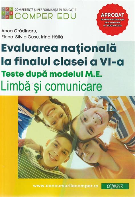 Evaluarea Nationala La Finalul Clasei A Vi A Anca Gradinaru Elena