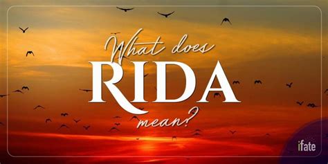 The Name Rida What It Means And Why Numerologists Like It