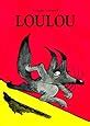 Amazon fr Loulou à l école des loups Solotareff Grégoire Livres