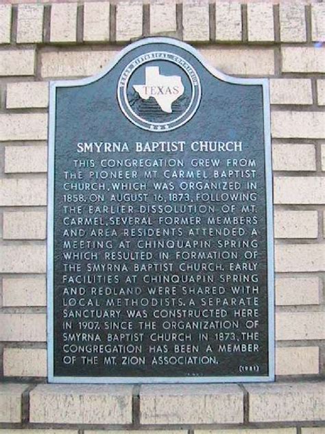 Smyrna Baptist Church Historical Markers Rusk County Txgenweb