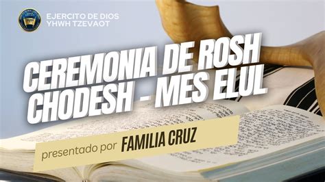 Ceremonia De Rosh Chodesh Mes Elul Youtube