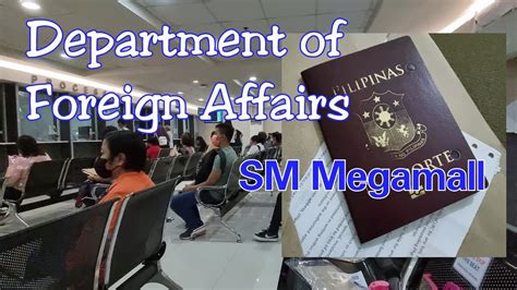 Passport New Applicationrenewal At Dfa Sm Megamall Youtube