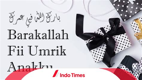 Barakallah Fii Umrik Makna Dan Peruntukannya Dalam Kehidupan Muslim