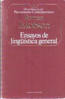 Ensayos De Ling Stica General De Roman Jakobson Casa Del Libro