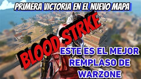 BLOOD STRIKE EL JUEGO QUE ESTA DESTROZANDO WARZONE MOBILE YouTube