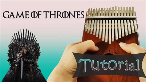 Game Of Thrones Kalimba Tutorial Kalimba Academy