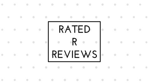 Rated R Reviews Coffee N Critic Youtube