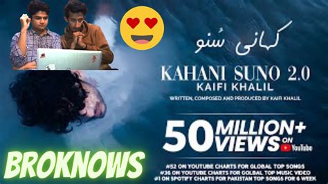 Reaction On Kaifi Khalil Kahani Suno Official Music Video By