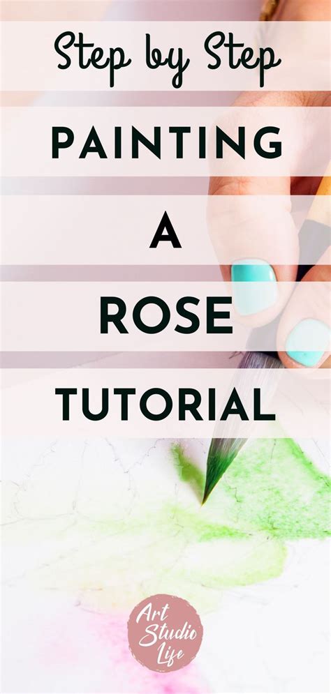 How To Paint a Rose - Step by Step Rose Painting Tutorial | Arts education quotes, Rose painting ...