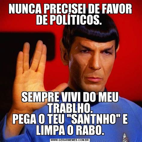 NUNCA PRECISEI DE FAVOR DE POLÍTICOS SEMPRE VIVI DO MEU TRABLHO PEGA