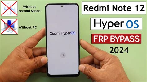 Redmi Note Hyperos Frp Bypass Unlock Google A C Lock Without Pc