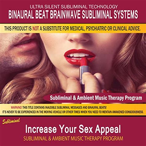 Amazon Music Binaural Beat Brainwave Subliminal Systemsのincrease Your Sex Appeal Subliminal