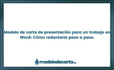 Modelo de carta de presentación para un trabajo en Word Cómo