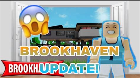 BROOKHAVEN UPDATE!! - YouTube