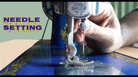 Sewing Machine Needle Setting How To Change Needle In Sewing Machine