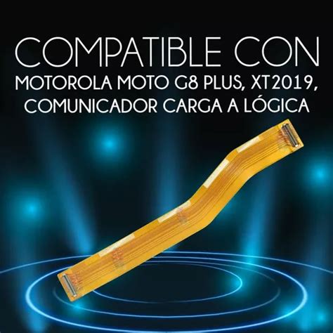 Flexor Main Comunicador Carga A Logica Moto G8 Plus Xt2019 En Venta En