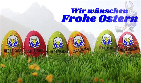 Wir wünschen schöne erholsame Ostertage UEC Leisach