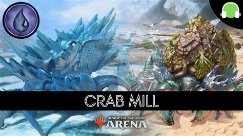 Crab Mill Kaldheim Historic Deck Guide MTG Arena YouTube