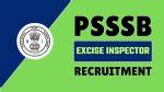 PSSSB Excise Inspector Recruitment 2025 Check Eligibility Details And