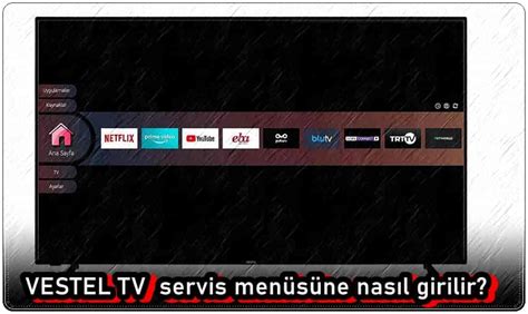 Vestel Tv Servis Men S Ne Nas L Girilir Nasil Zlen R