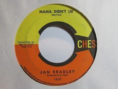 JAN BRADLEY 45 Mama Didn T Lie 1963 14 NICE VG USA ORIGINAL