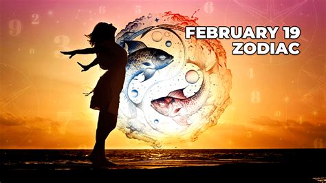 February 19 Zodiac Secrets: Traits, Compatibility, and More