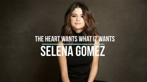 Selena Gomez The Heart Wants What It Wants Lyrics Lyric Video