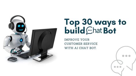 Top 30 Ways To Build Chatbot Techknowledgehub