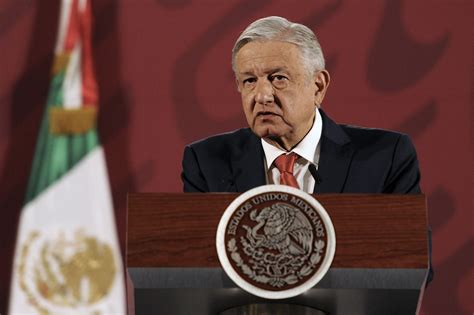 Por Qué Amlo Negó Que México Pudiera Atravesar Una Crisis Política Como