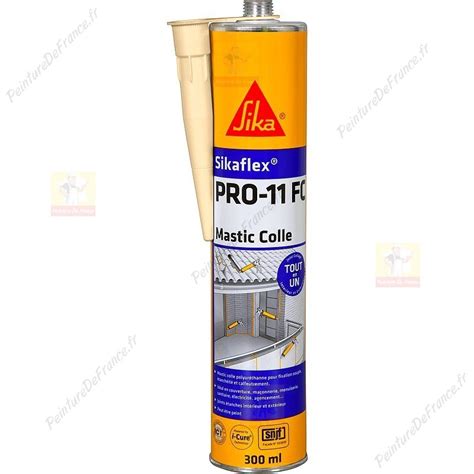 Sikaflex Pro 11 Fc Mastic Colle Tout En Un Fixation étanchéité Et Calfeutrement 300 Ml